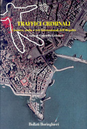 Traffici criminali